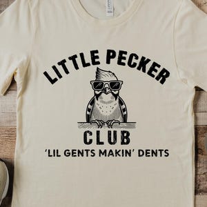 Maglietta Little Pecker Club, Felpa Lil Dents, T-shirt uomo offensiva, Maglietta con citazione divertente, Maglietta Woodpecker, Maglietta divertente con umorismo per adulti, Regalo