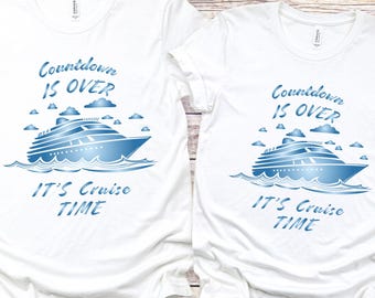 Countdown is Over It's Cruise Time Shirt, Cruise Vacation Shirt, Cruise Ship Shirt, Seagulls Tee, Matching Cruise Shirt, Family Cruise Gift