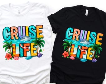 Cruise Life Shirts, Cruise Matching Shirts, Holiday Shirt, Cruise Vacation Shirt, Cruise Trip Shirts, Family Cruise Shirts, Cruise Shirt