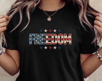 Freedom USA Flag Shirt, American Stars 4th of July Gift For Her Him,  Years, Independence Day Sweatshirt, July 4th Celebration T-Shirt
