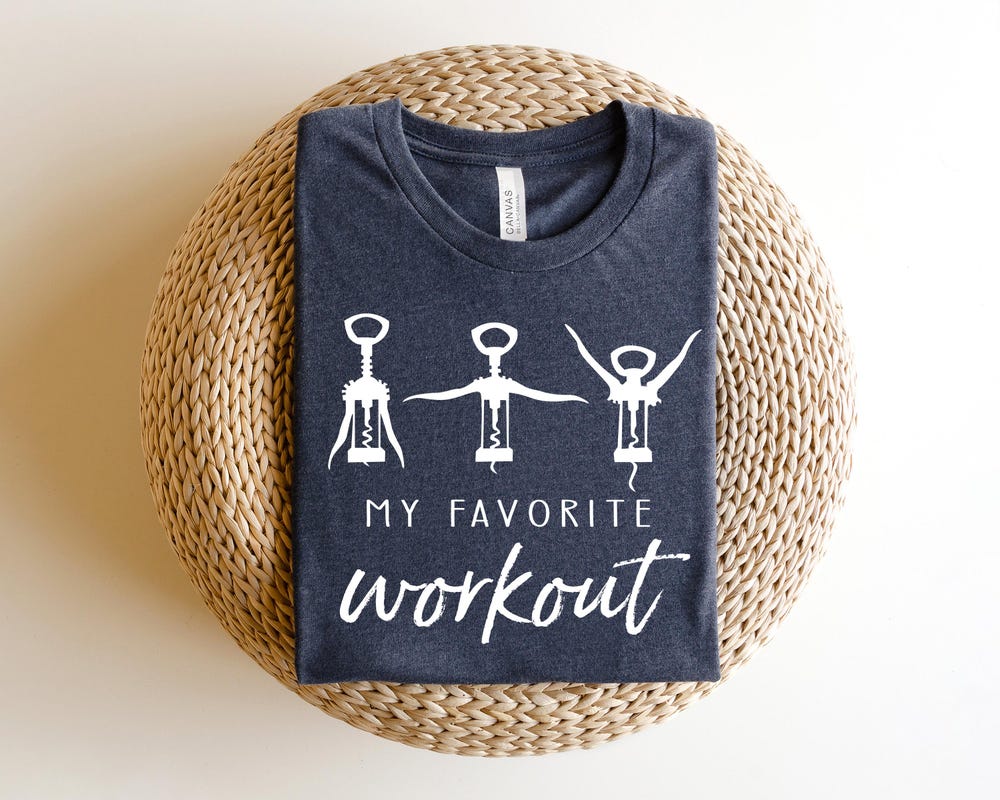 My Favorite Workout Shirt, Wine Tasting Shirt, Party Shirt, Wine Workout Shirt, Funny Shirt, Cute Girl Shirt, Sarcastic Shirt, Fitness Shirt Francisco49Ers