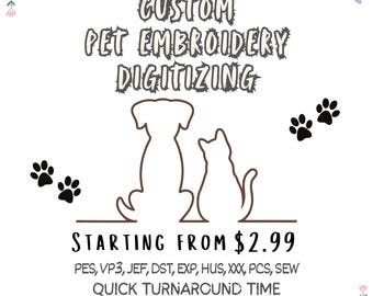 Custom Pet Embroidery Digitizing, Pet Logo, Image Digitizing Services, Pet Memorial Gifts, Personalized Pets Name, Custom Cat & Dog Outline
