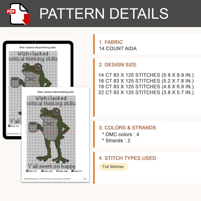May include: A digital cross-stitch pattern document titled Wish I lacked critical thinking skills, featuring a green frog holding a mug. The text reads Wish I lacked critical thinking skills Y'all seem so happy. Includes 14 count Aida fabric details and design sizes in inches.