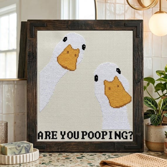 Are You Pooping Cross Stitch Pattern, Funny Goose Needlepoint, Bathroom Humor Decor, Instant Download