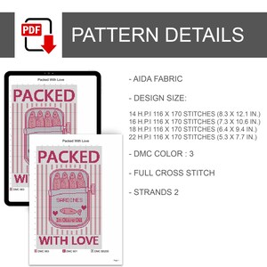 Pu&ograve; includere: Un modello di punto croce digitale con la scritta "PACKED WITH LOVE" e un'illustrazione di sardine in scatola. Le dimensioni del disegno sono indicate in pollici. Il modello utilizza il colore DMC 3 e punto croce completo.