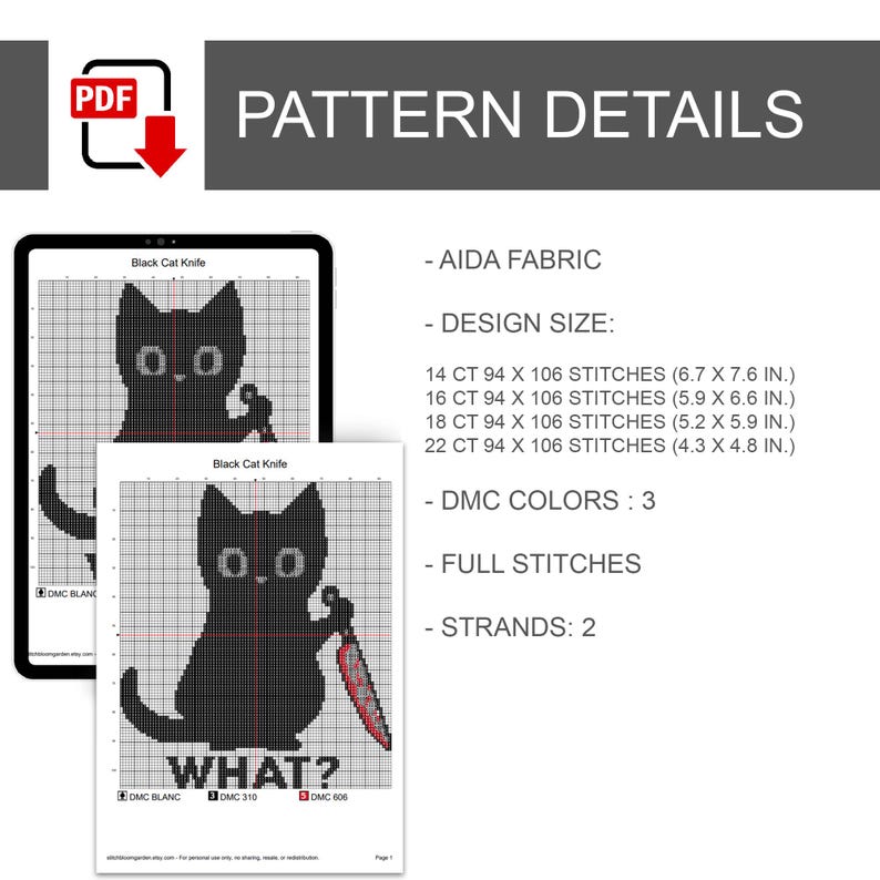 K&ouml;nnte beinhalten: Ein digitales Kreuzstichmuster mit dem Titel Black Cat Knife, das eine schwarze Katze mit einem rot-wei&szlig;en Messer und dem Text WHAT? darunter zeigt. Details umfassen Aida-Stoffarten, Designgr&ouml;&szlig;en von 17,0 x 19,3 cm bis 10,9 x 12,2 cm, 3 DMC-Farben, ganze Stiche und 2 F&auml;den.