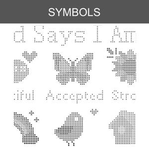 K&ouml;nnte beinhalten: Ein Kreuzstich-Mustervordruck mit der &Uuml;berschrift SYMBOLS, der schwarz-wei&szlig;e Symbole wie einen Schmetterling, einen Vogel, ein Herz, ein florales Element sowie Textfragmente wie d Says I Am, iful Accepted Stro und verschiedene Stichmarkierungen zeigt.