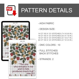 May include: A digital cross-stitch pattern titled John 15:5 featuring a strawberry and flower motif with the text: The one who remains in me and I in him produces much fruit. Includes Aida fabric details, design sizes in inches, and 10 DMC colors.
