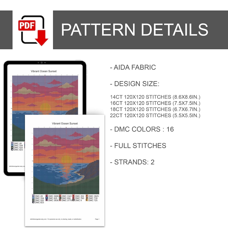 May include: A digital cross-stitch pattern titled Vibrant Ocean Sunset, featuring a grid design of a coastal landscape at dusk. The document lists 16 DMC colours, 2 strands, full stitches, and dimensions for 14ct, 16ct, 18ct, and 22ct Aida fabric.