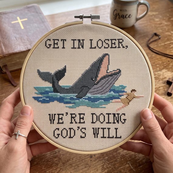 Get In Loser We're Doing God's Will Cross Stitch Pattern, Funny Christian Cross Stitch, Religious Needlepoint, Instant Download