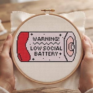 Low Social Battery Cross Stitch Pattern PDF | Funny Introvert Needlepoint Chart | Warning Sign Sarcastic Quote Craft Digital Download
