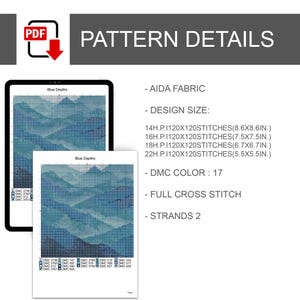 May include: A digital cross-stitch pattern titled "Blue Depths" displayed on a tablet and printed on paper. The pattern details include Aida fabric, design sizes in inches, 17 DMC colours, full cross stitch, and 2 strands.