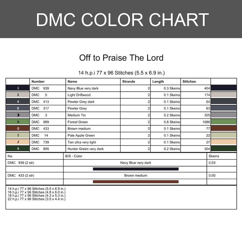 May include: A DMC colour chart for the cross-stitch pattern titled Off to Praise The Lord. The table lists thread numbers, names, strand counts, skein lengths, and stitch counts. It includes dimensions for 14, 16, 18, and 22 h.p.i. fabric.