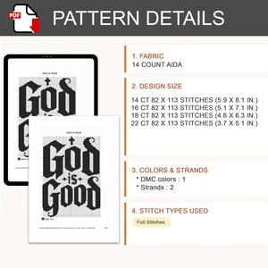 Puede incluir: Un documento de patr&oacute;n de punto de cruz digital titulado God is Good, con un dise&ntilde;o de texto negro sobre una cuadr&iacute;cula blanca. El documento enumera tela Aida de 14 count, tama&ntilde;os de 15,0 x 20,6 cm a 9,4 x 13,0 cm, un color DMC y puntos completos.