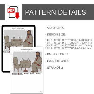 May include: A digital cross-stitch pattern with the text "Jesus is waiting for you." The design features a seated figure with long hair and a robe, seated at a table with a chair. Pattern details include Aida fabric, design size, DMC color, full stitches, and strands.