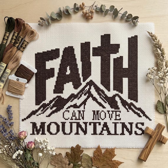 Faith Can Move Mountains Cross Stitch Pattern, Christian Needlework, Religious Needlepoint, Instant Download