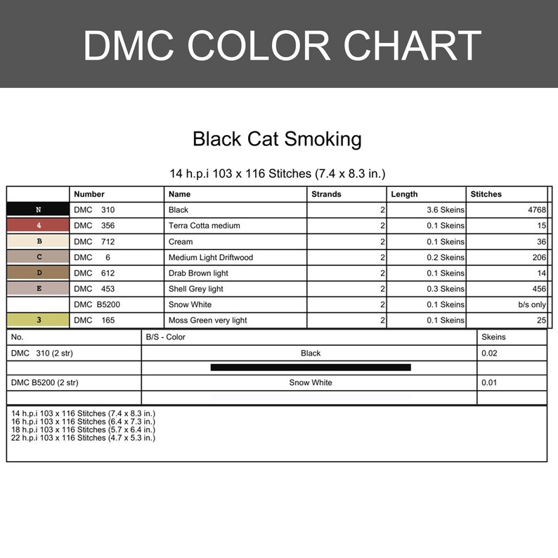 May include: DMC color chart for "Black Cat Smoking" cross-stitch pattern. Includes color names, numbers, and stitch counts. The chart is 7.4 x 8.3 inches and lists thread colors like black, cream, and snow white.