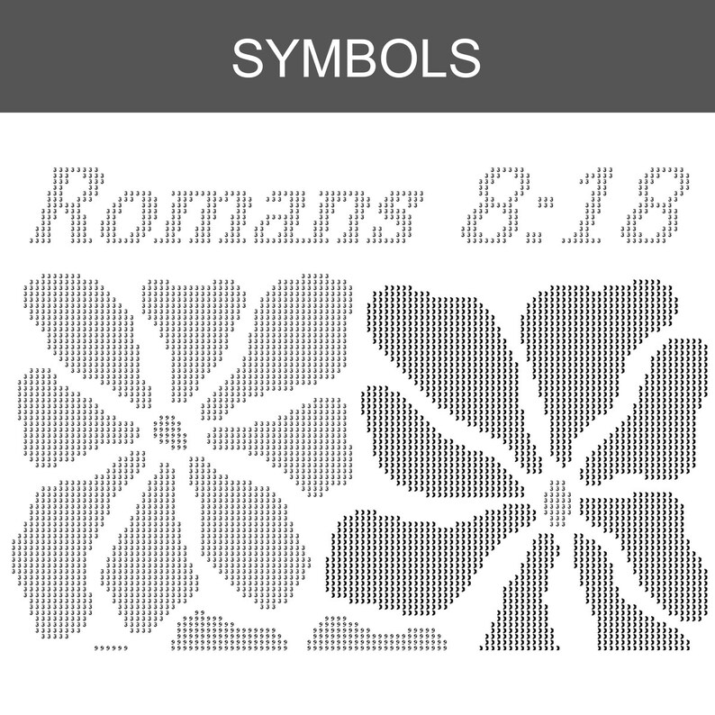 May include: A monochrome graphic featuring the word "SYMBOLS" at the top. Below, the text "Romans 8:18" is displayed above a floral design. The flowers are composed of small, black symbols, creating a textured effect.