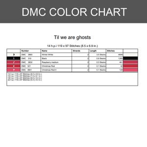 Pode incluir: Uma tabela de cores DMC para um padr&atilde;o de ponto cruz intitulado Til we are ghosts. A tabela lista n&uacute;meros de linha, nomes, contagem de fios, comprimentos em meadas e contagem de pontos para cores como branco, preto e v&aacute;rios tons de vermelho.