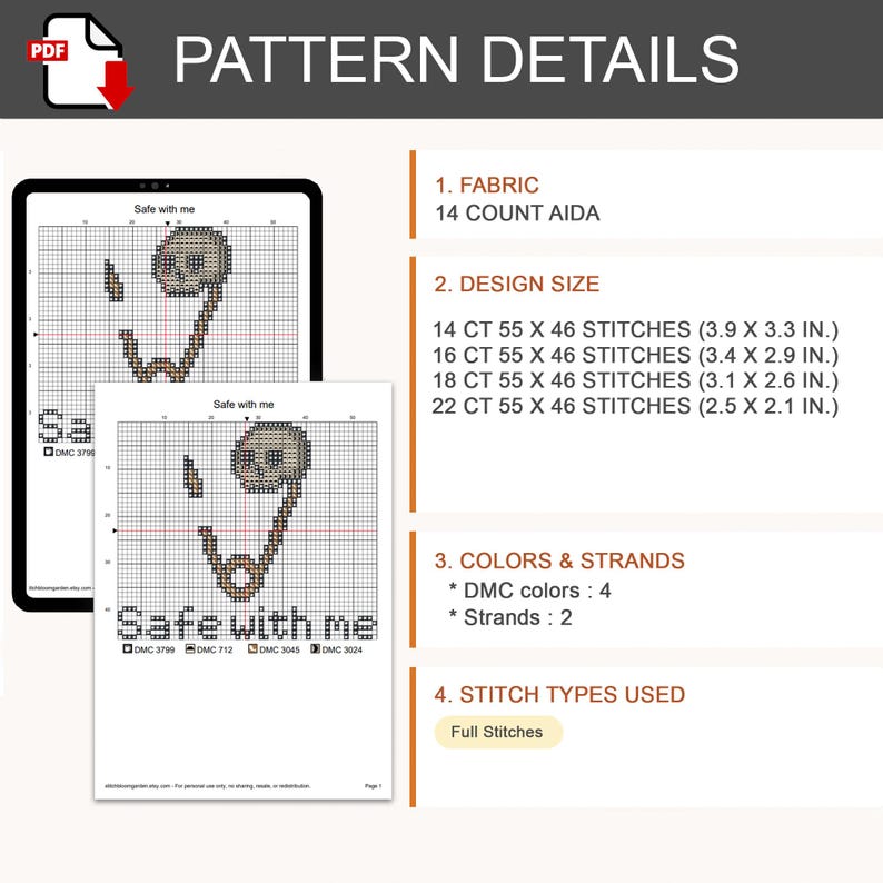 May include: A digital cross-stitch pattern titled Safe with me, featuring a safety pin with a skull head. The document lists 14 count Aida fabric, design sizes for 14, 16, 18, and 22 count fabric in inches, 4 DMC colors, 2 strands, and full stitches.