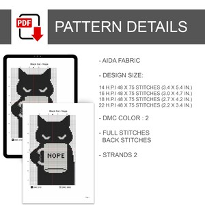 May include: Digital cross-stitch pattern showing a black cat with a mug that says "NOPE". The pattern details include design size in inches, Aida fabric, DMC colour, full stitches, back stitches, and strands.