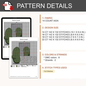 May include: A digital cross-stitch pattern document titled Remind Yourself featuring a green pickle graphic and text. Details include 14 count Aida fabric, design sizes ranging from 10.1 x 9.4 inches to 6.5 x 6.0 inches, 8 DMC colors, and full stitches.