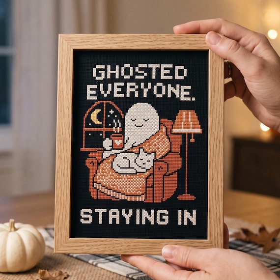 Ghosted Everyone Staying In Cross Stitch Pattern, Introvert Ghost Cat Cozy Fall Needlepoint Chart, Halloween Stitching, Instant Download