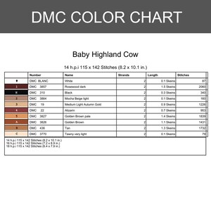 May include: A DMC color chart for a Baby Highland Cow cross-stitch pattern. The chart includes color numbers, names, and stitch counts. The chart is 8.2 x 10.1 inches and lists 10 colors, including white, black, and various shades of brown.