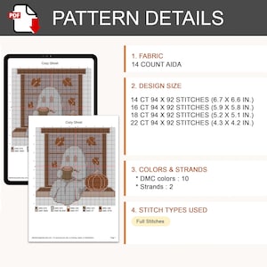Peut inclure: Un mod&egrave;le de point de croix num&eacute;rique intitul&eacute; Cozy Ghost repr&eacute;sentant un fant&ocirc;me tenant une tasse pr&egrave;s d'une fen&ecirc;tre avec des citrouilles. D&eacute;tails : toile Aida 14 count, 10 couleurs DMC, 2 brins, points pleins. Tailles de 17,0 x 16,8 &agrave; 10,9 x 10,7 cm.