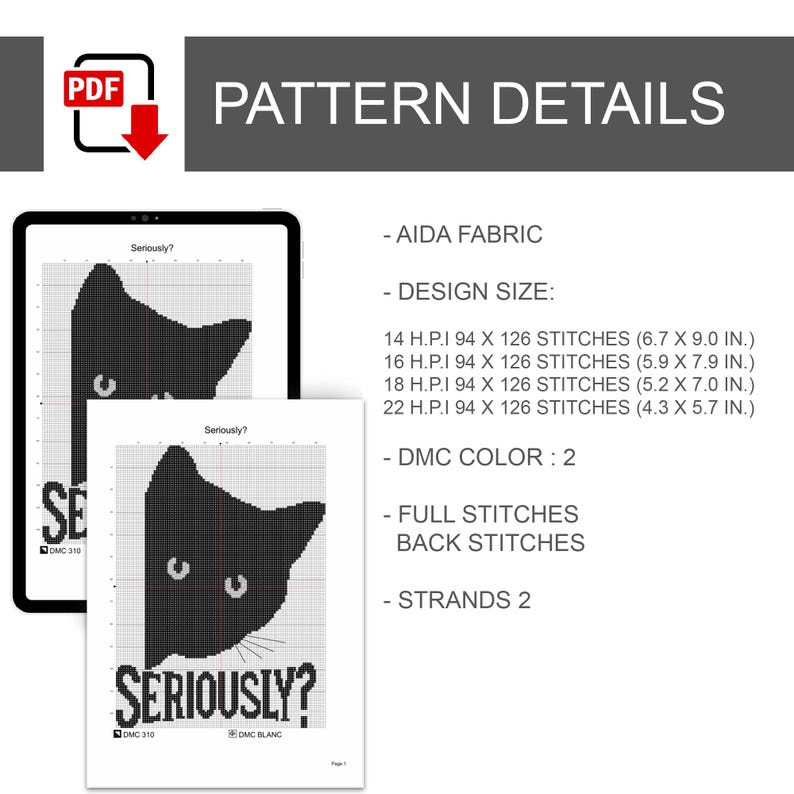 K&ouml;nnte beinhalten: Ein digitales Kreuzstichmuster mit einer schwarzen Katzen-Silhouette und dem Wort "SERIOUSLY?" darunter. Die Designgr&ouml;&szlig;e wird in cm angegeben, von 10,9 x 14,5 cm bis 17,0 x 22,9 cm. Enth&auml;lt DMC-Farbinformationen.