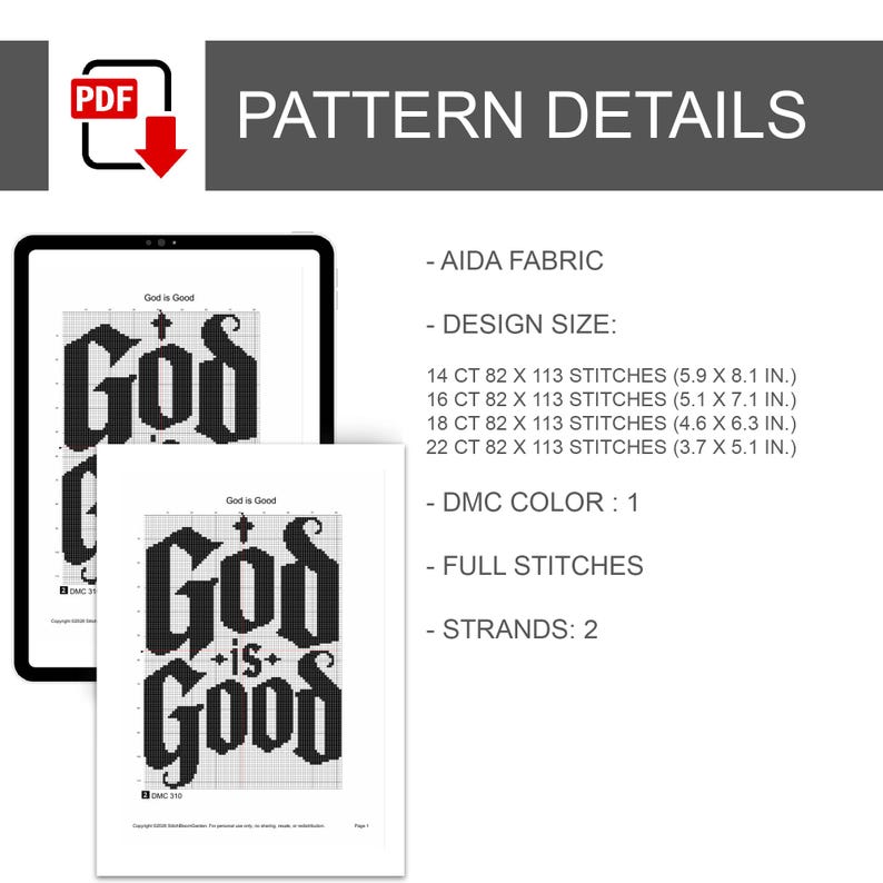 Peut inclure: Un mod&egrave;le de point de croix num&eacute;rique intitul&eacute; God is Good, avec du texte noir sur une grille blanche. Les d&eacute;tails incluent le tissu Aida, 1 couleur DMC, des points pleins, 2 brins et des tailles pour 14, 16, 18 et 22 points par cm.