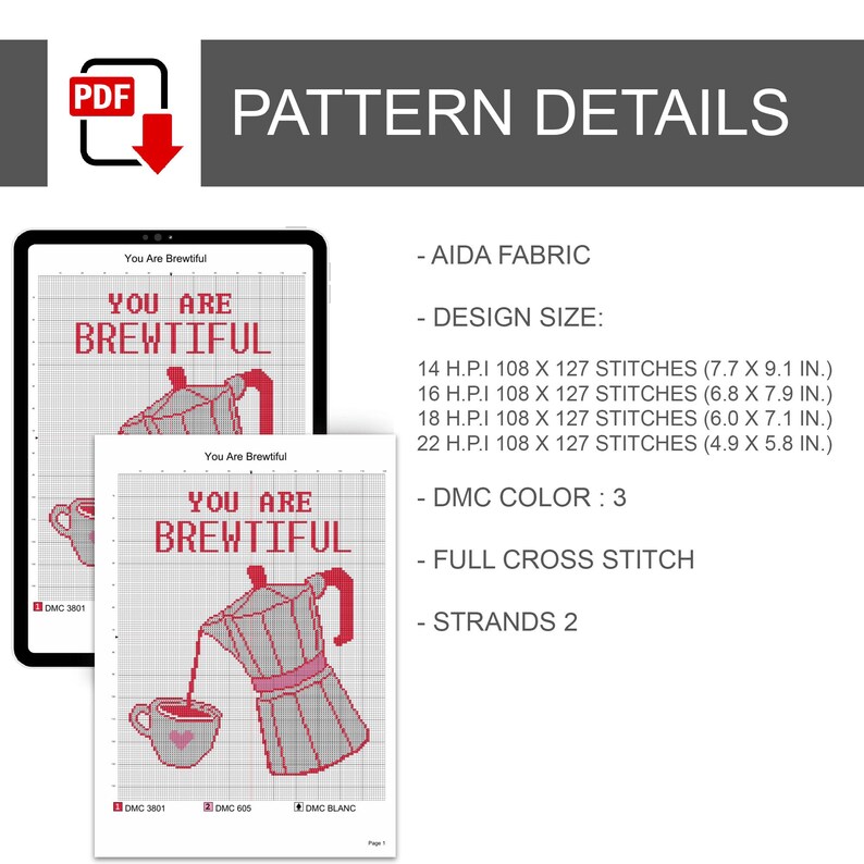 K&ouml;nnte beinhalten: Ein digitales Kreuzstichmuster mit dem Titel You Are Brewtiful, das eine Mokkakanne zeigt, die Kaffee in eine Tasse gie&szlig;t. Details umfassen Aida-Stoff, 108 x 127 Stiche, 3 DMC-Farben, voller Kreuzstich, 2 F&auml;den, Gr&ouml;&szlig;en von 19,6 x 23,1 bis 12,4 x 14,7 cm.