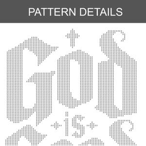 Peut inclure: Un mod&egrave;le de point de croix num&eacute;rique intitul&eacute; PATTERN DETAILS affichant le mot GOD en grandes lettres form&eacute;es par le chiffre 2, avec une petite croix au-dessus de la lettre O et un signe plus entre les lettres O et D.