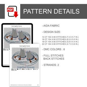 Puede incluir: Un patr&oacute;n de punto de cruz digital titulado Duck together forever que muestra dos patos en el agua con ondas. Los detalles incluyen tela Aida, 6 colores DMC, puntos completos y atr&aacute;s, 2 hebras y dimensiones en pulgadas para tela de 14, 16, 18 y 22 ct.