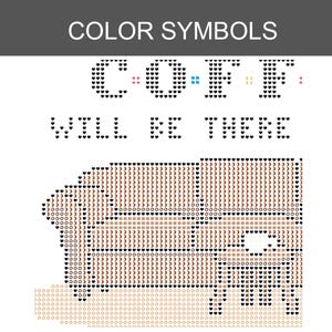 May include: A cross-stitch pattern featuring the text C-O-F-F-E-E WILL BE THERE in black heart symbols. Below the text is a brown sofa rendered in various geometric symbols including hearts, circles, and lines, with a small white coffee mug icon.