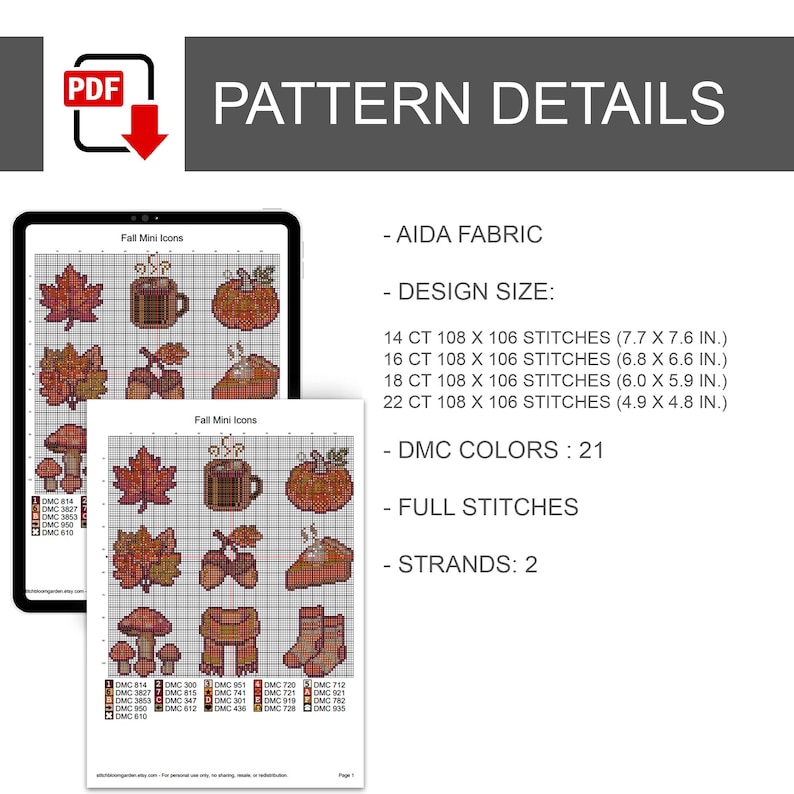 Pode incluir: Um padr&atilde;o digital de ponto cruz intitulado Fall Mini Icons com motivos de outono como folhas, uma caneca, uma ab&oacute;bora, cogumelos e meias. Os detalhes incluem tecido Aida, 21 cores DMC, 2 fios e tamanhos para tecido de 14, 16, 18 e 22 count.