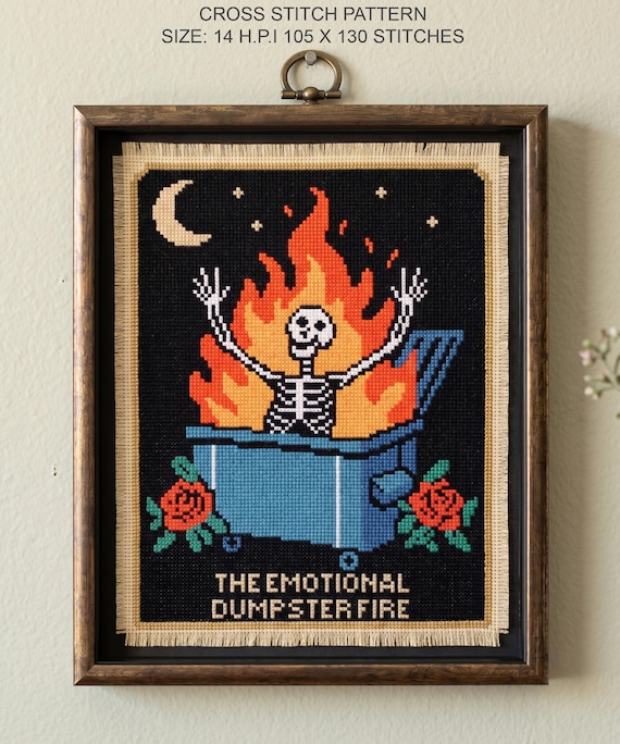 Emotional Dumpster Fire Cross Stitch Pattern | Dark Humor Embroidery (PDF Pattern)