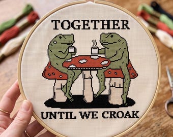 Together Until We Croak Cross Stitch Pattern | Funny Anniversary Gift (Instant Download)