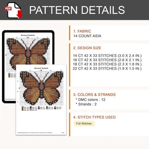 May include: A digital cross-stitch pattern for a Monarch Butterfly featuring a grid design, 14 count Aida fabric requirements, and design sizes ranging from 7.6 x 6.1 cm to 4.8 x 3.8 cm. It lists 12 DMC colours, 2 strands, and full stitches.