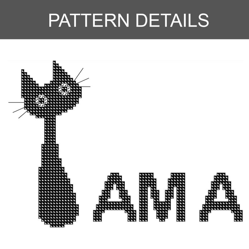 May include: Black and white cross-stitch pattern featuring a stylized cat and the letters "AM A". The cat has a long neck and whiskers. The text "PATTERN DETAILS" is at the top of the image.