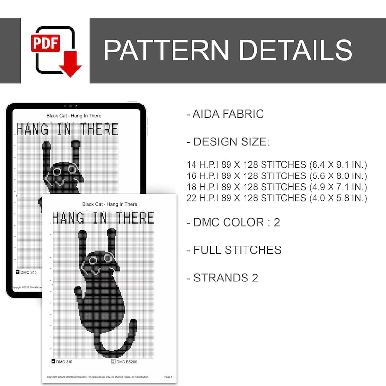 K&ouml;nnte beinhalten: Ein Kreuzstichmuster mit dem Titel Black Cat - Hang In There, das eine schwarze Katze auf einem Raster zeigt. Der Text umfasst Pattern Details, Aida-Stoff, Designgr&ouml;&szlig;en von 16,3 x 23,1 cm bis 10,2 x 14,7 cm, 2 DMC-Farben, ganze Stiche und 2 F&auml;den.