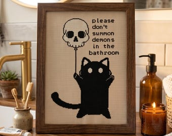 Please Don’t Summon Demons In The Bathroom, Gothic Cross Stitch Pattern, Instant Download