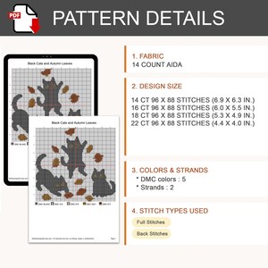 May include: A digital cross-stitch pattern titled Black Cats and Autumn Leaves. The design features three black cats surrounded by orange and brown leaves. Details include 14 count Aida fabric, 5 DMC colors, 2 strands, and full and back stitches.