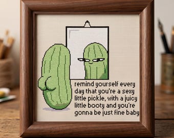 Funny Affirmation Cross Stitch Pattern | Pickle Needlepoint | Instant Download PDF