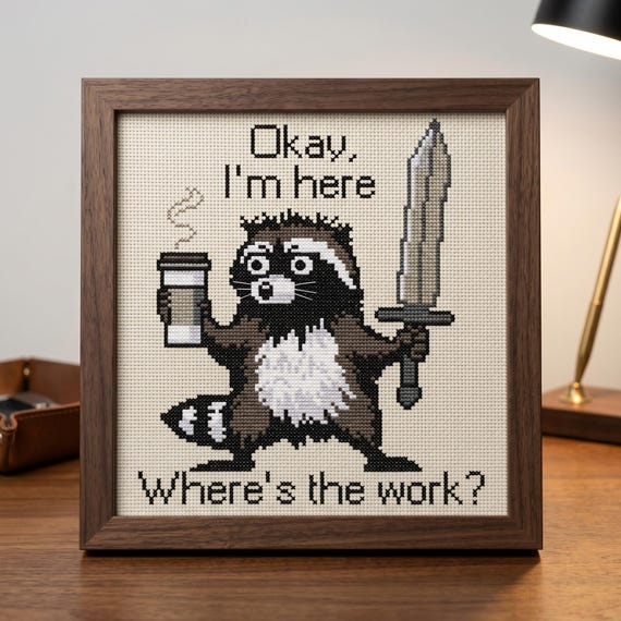 Work Cross Stitch Pattern, Okay I’m Here Where’s The Work Needlepoint, Funny Raccoon Office Stitch, Instant Download