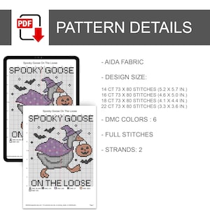 May include: A digital cross-stitch pattern titled Spooky Goose On The Loose featuring a goose in a purple witch hat and cape holding a jack-o'-lantern. Includes Aida fabric sizes from 14 to 22 count, 6 DMC colors, full stitches, and 2 strands.