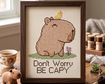 Capybara Cross Stitch Pattern, Don’t Worry Be Capy Needlepoint, Kawaii Animal Embroidery Gift, Instant Download