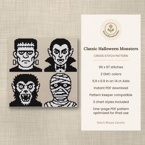Puede incluir: Un patr&oacute;n de punto de cruz titulado Classic Halloween Monsters con retratos pixelados en blanco y negro de Frankenstein, un vampiro, un hombre lobo y una momia. El texto incluye 96 x 97 puntadas, 2 colores DMC y 17,5 x 17,5 cm en Aida 14 ct.