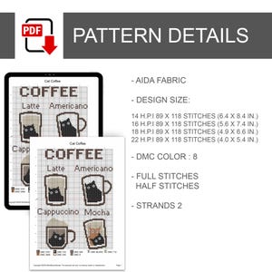 May include: A digital cross-stitch pattern featuring a cat-themed coffee design. The pattern includes various coffee drinks like latte and cappuccino, with a black cat in each cup. The design size varies from 4.0 x 5.4 inches to 6.4 x 8.4 inches.