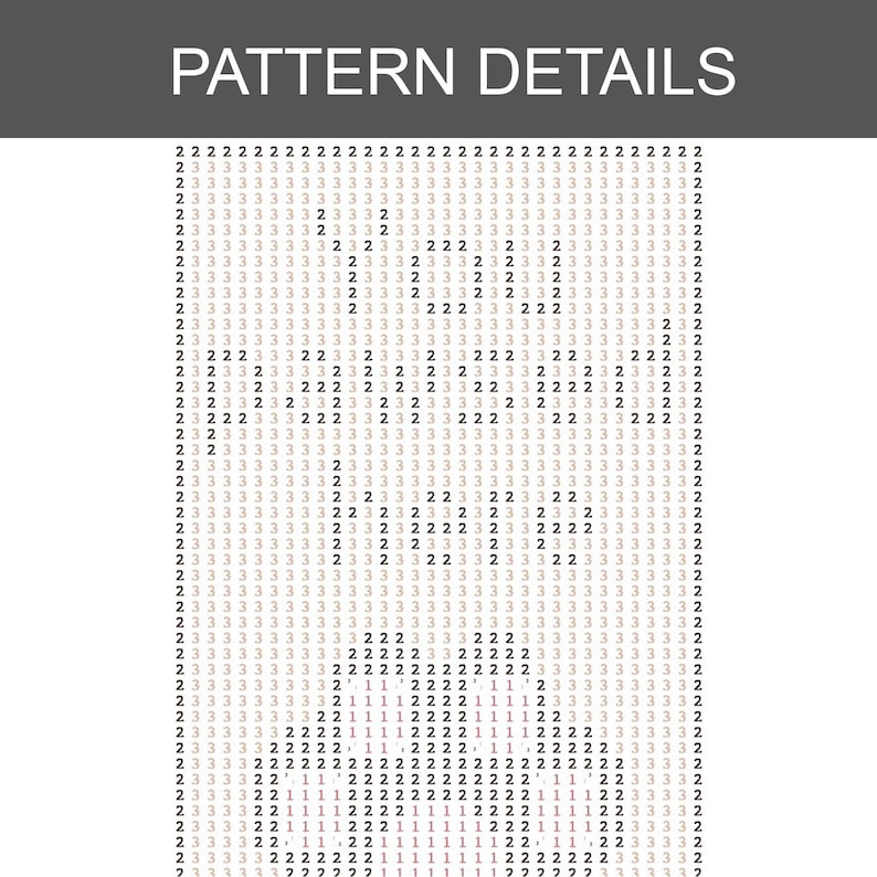 K&ouml;nnte beinhalten: Digitales Muster mit dem Text "PATTERN DETAILS" oben. Das Muster besteht aus Reihen der Zahlen 2 und 3, wodurch ein texturierter Effekt entsteht. Der Hintergrund ist wei&szlig;.
